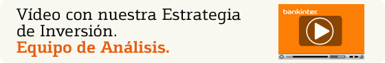 Ver v�deo con nuestra estrategia de inversi�n. Equipo de An�lisis